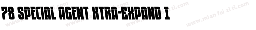 78 Special Agent Xtra-Expand Ital字体转换